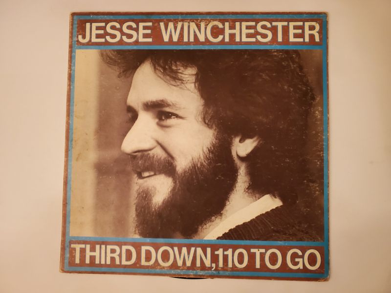 Jesse Winchester Third Down, 110 to Go vinyl record